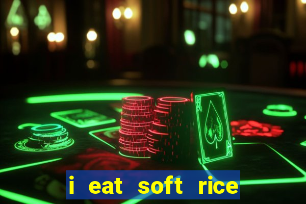 i eat soft rice in another world cap 1 pt br